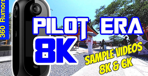 Pisofttech Pilot Era 8K 360 camera hands-on first impressions; sample videos and photos